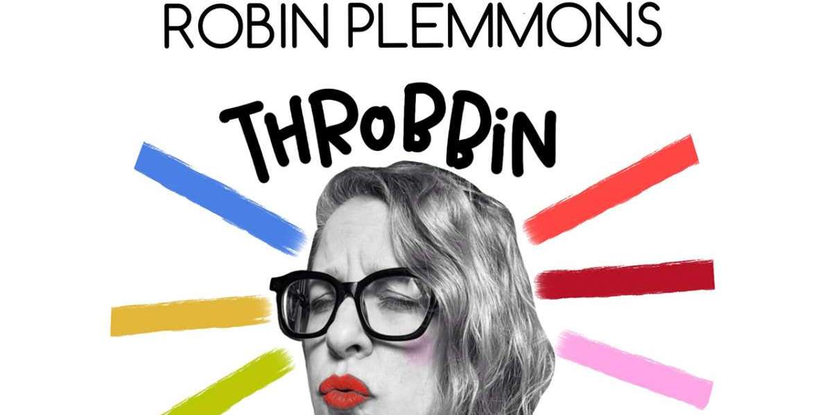 Robin Plemmons Throbbin’