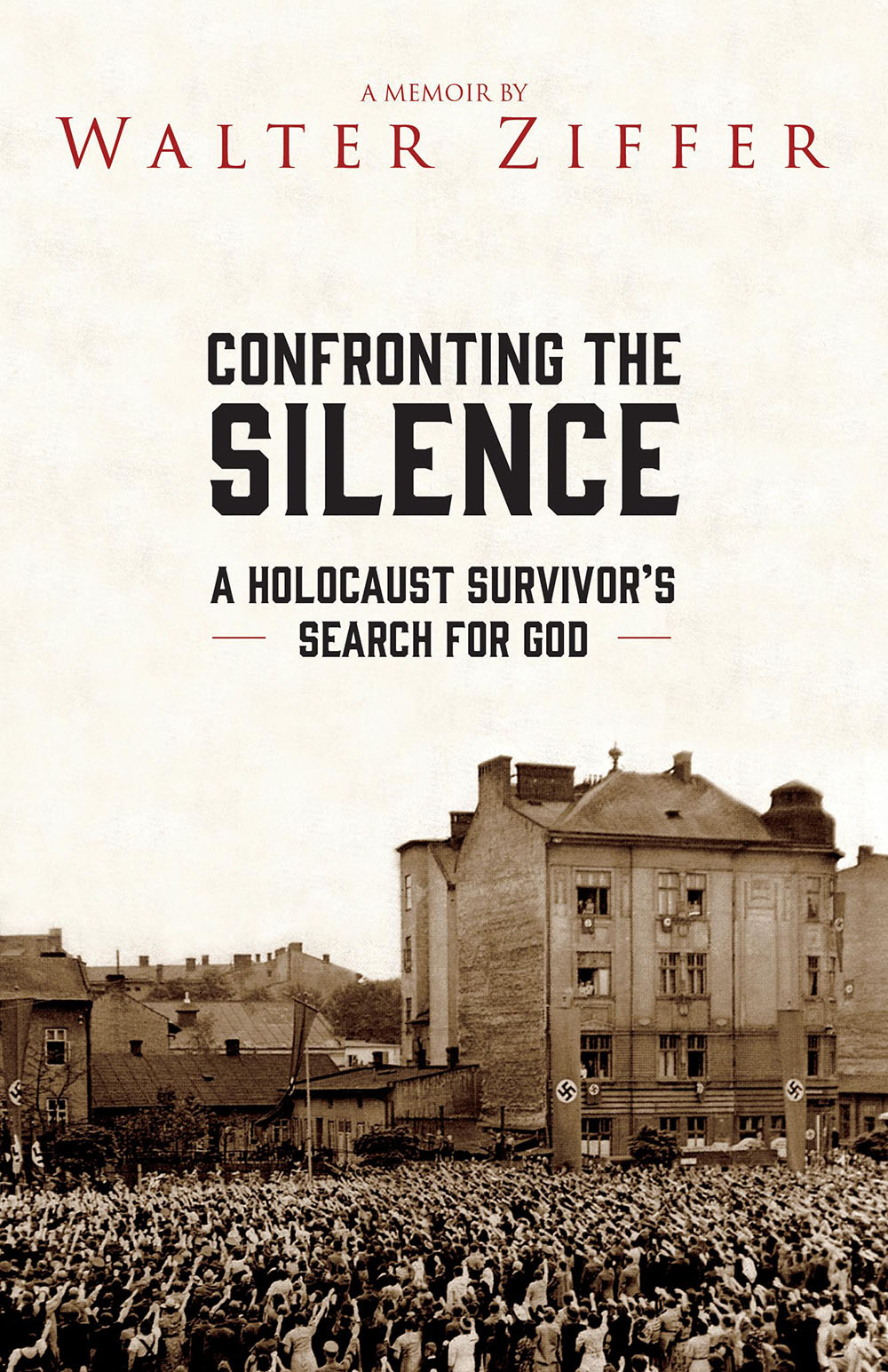 Confronting the Silence by Walter Ziffer