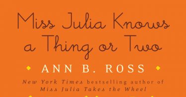 Book Feature: Miss Julia Knows a Thing or Two