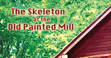 The Skeleton at the Old Painted Mill