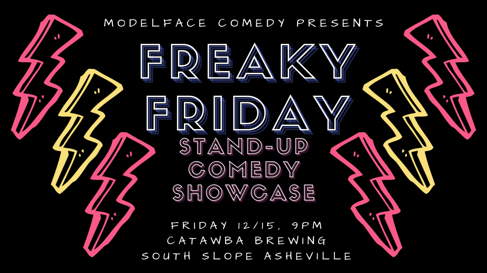 Comedy at Catawba: Freaky Friday Stand Up Comedy - The Laurel of Asheville
